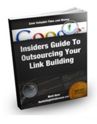 Product picture Insiders Guide To Outsourcing Your Backlink Building 