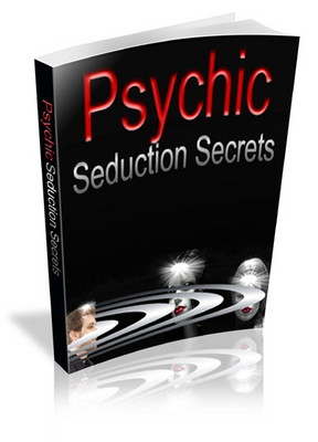 Product picture Psychic Seduction Secrets 